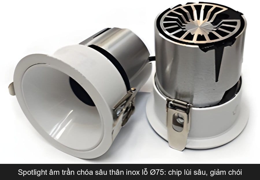Đèn spotlight âm trần chóa sâu thân inox lỗ khoét Ø75 chống chói