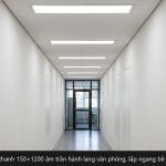 Đèn LED panel 150×1200 Rạng Đông dùng ở đâu cho đúng chỗ.