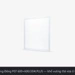 Đèn LED panel Rạng Đông P07 600×600 và P08 600×1200: khác nhau thế nào, chọn dòng nào.