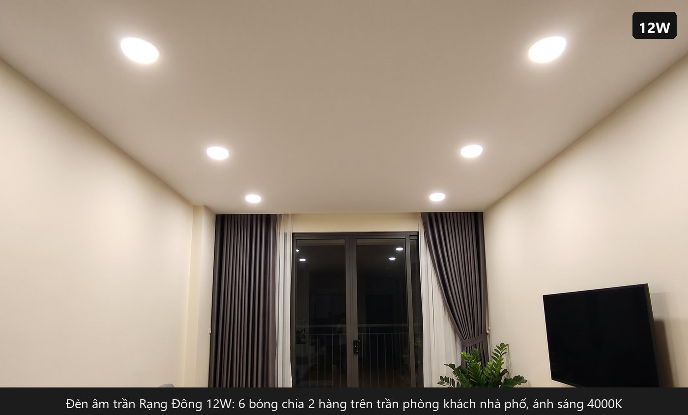 Đèn âm trần Rạng Đông 12W dùng cho phòng nào cho khỏi chói.